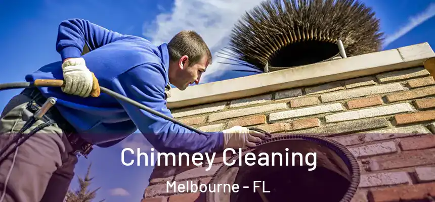 Chimney Cleaning Melbourne - FL